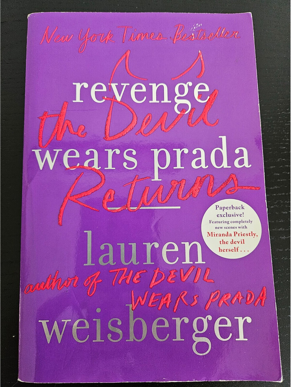 Revenge Wears Prada: The Devil Returns - Paperback By Weisberger, Lauren - GOOD